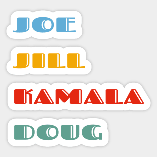 Joe  Jill Kamala Doug Sticker